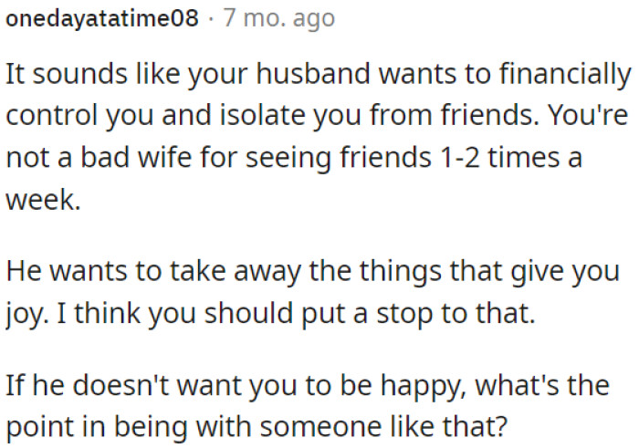 OP's Husband Seems Controlling and Isolating