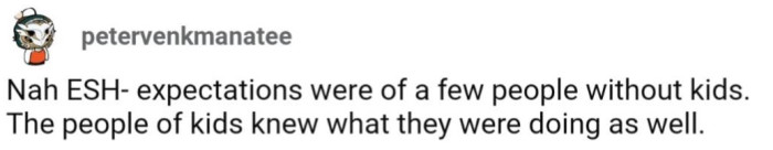 It was a reasonable expectation that the group was only going to be adults