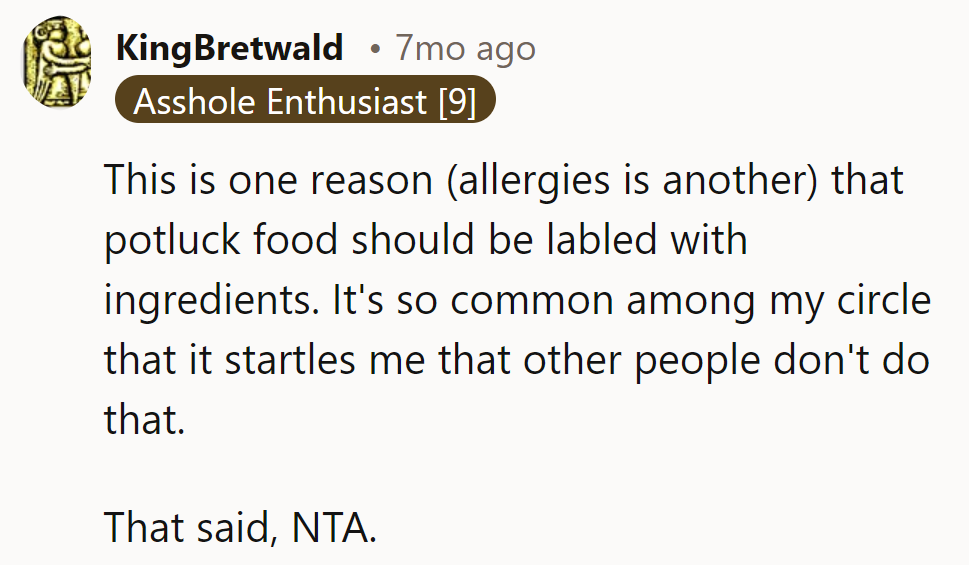 NTA. Potluck roulette is all fun and games until someone bites into an unexpected ingredient.
