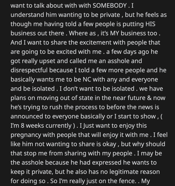 He hasn't given her an acceptable reason why they should keep this between the two of them