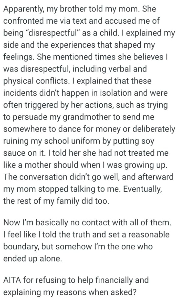 She mentioned the times she believes the OP was disrespectful, including verbal and physical conflicts