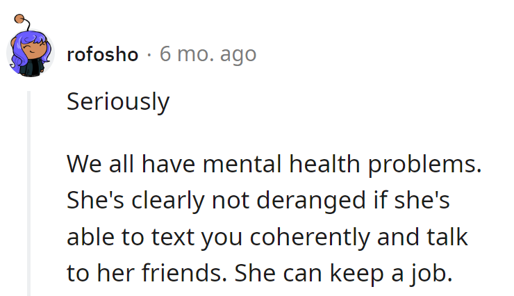 Clearly not deranged, just jobless.