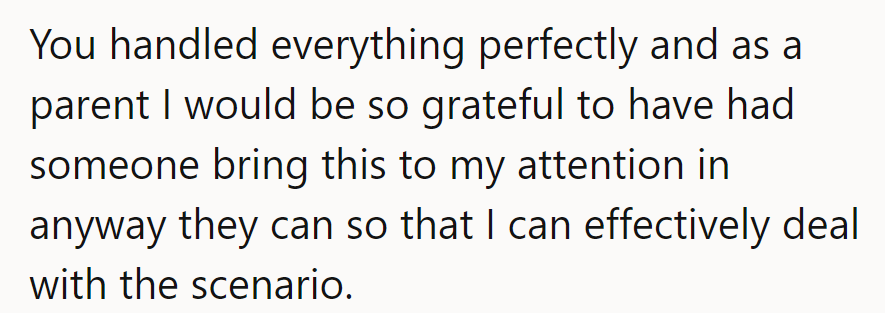 Any parent would be grateful for a heads-up to deal with things effectively.