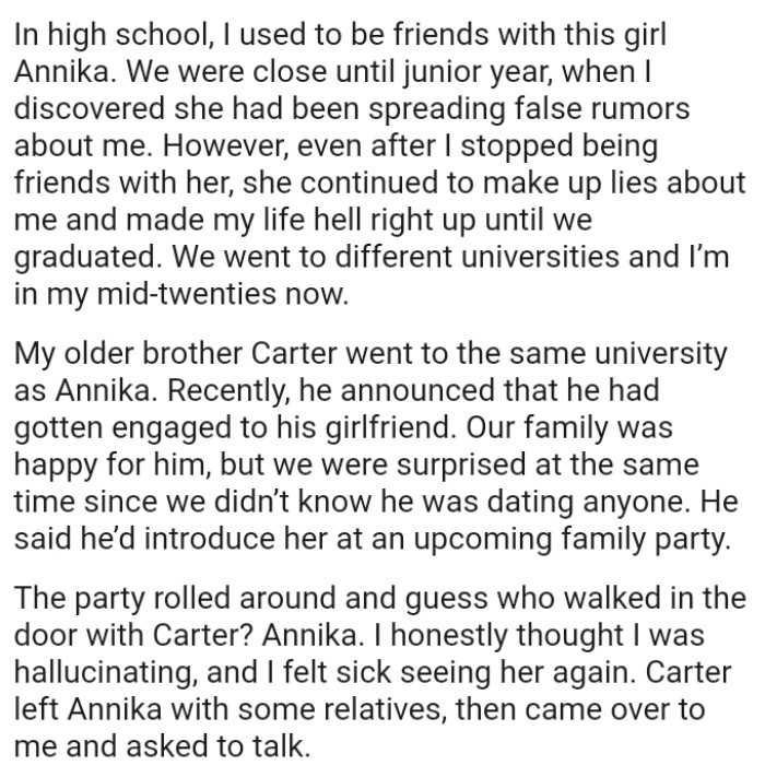 They went to different universities, and the OP's in her mid-twenties now