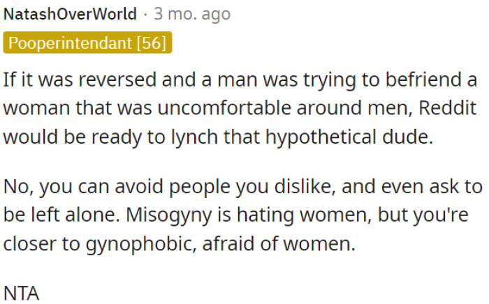 OP's discomfort around women is noticeable and might be seen as gynophobia rather than misogyny
