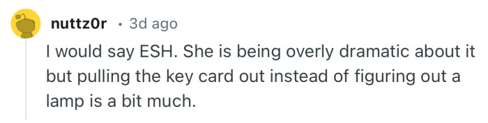 “Pulling the key card out instead of figuring out a lamp is a bit much.”