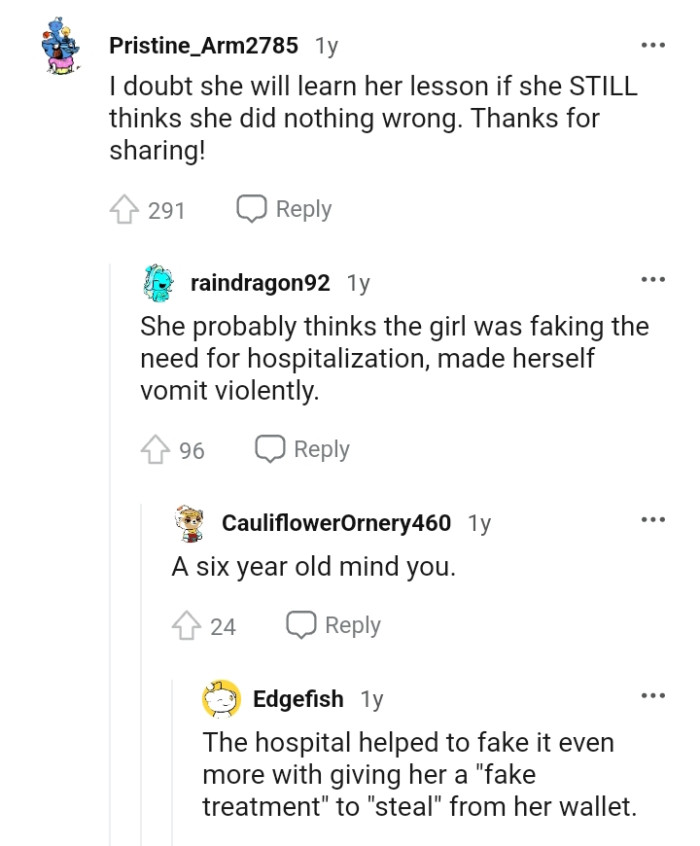 EM probably thinks the girl was faking the need for hospitalization.