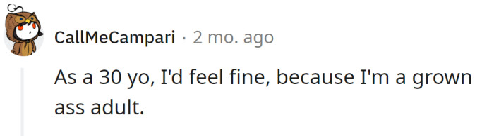 But another Redditor disagreed, saying the boyfriend is a grown man
