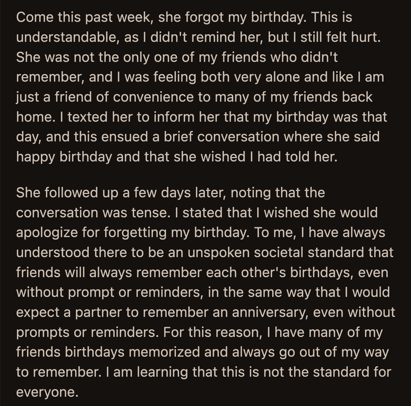 When OP had a chance to calm down, she considered that she might have overreacted.