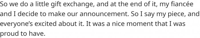 Everyone was excited about it, but then the focus shifted to his sister's pregnancy announcement.