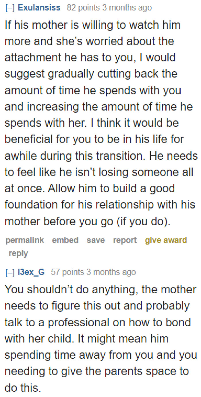Some Redditors believe she should cut back on spending time with the child, while others think this is no longer her problem.