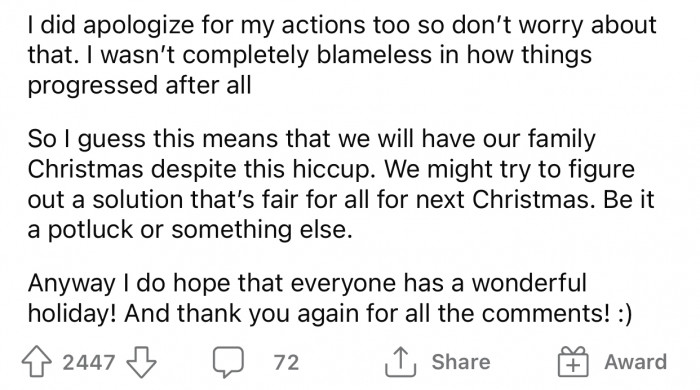 Despite this little hiccup, OP will spend Christmas with her family this year.