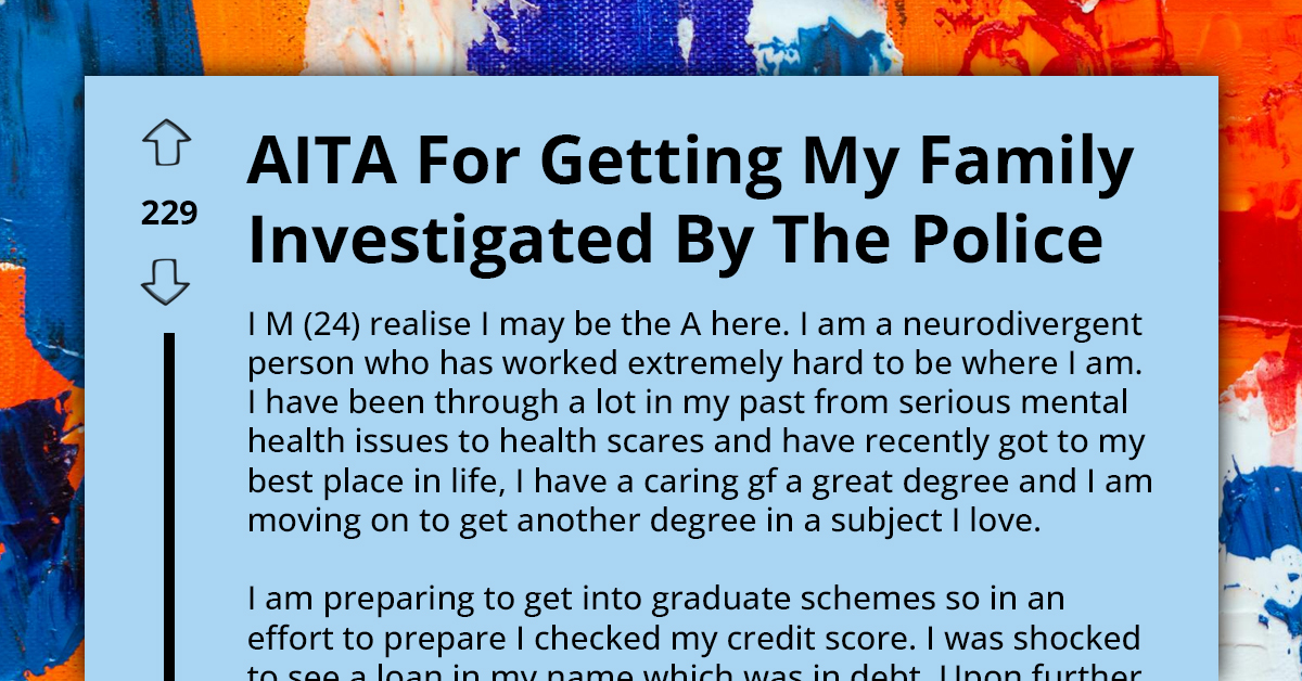 Man Puts His Entire Family Under Police Investigation Following Identity Theft and Fraudulent Loan Acquisition