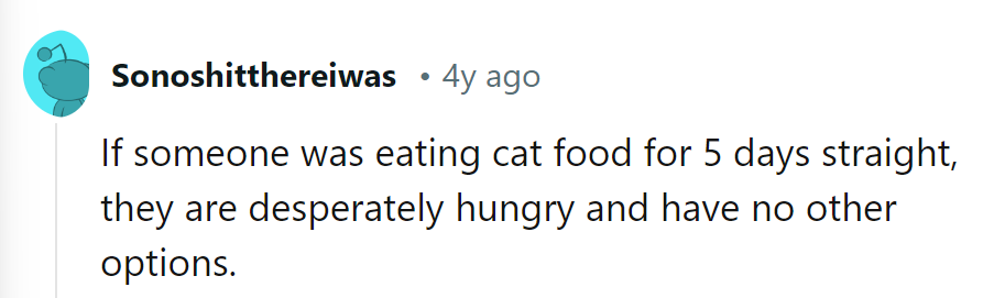 Talk about being in the 'purrils' of hunger!
