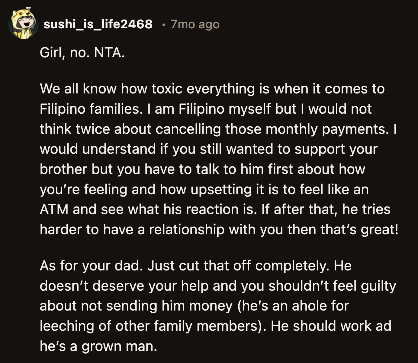 How long will OP's brother last before he asks her for money?