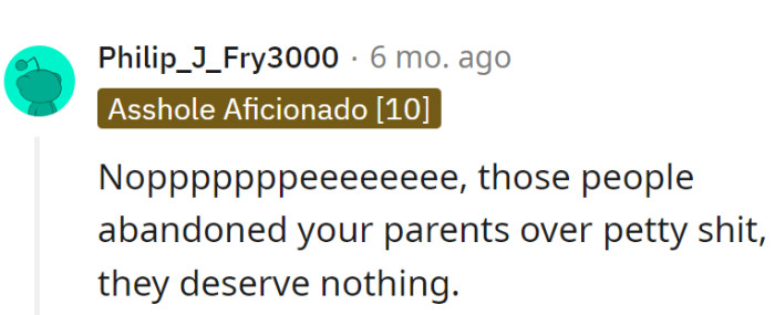 Sounds like they've set sail on the S.S. Deserve-Nothing.