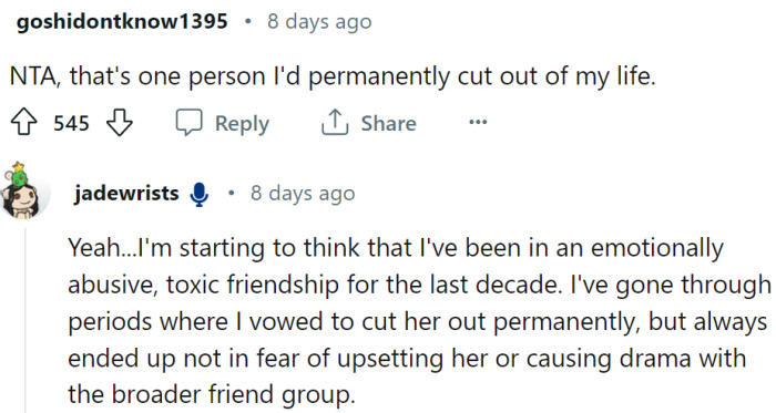 OP wanted to cut her out before, but was afraid of the drama.