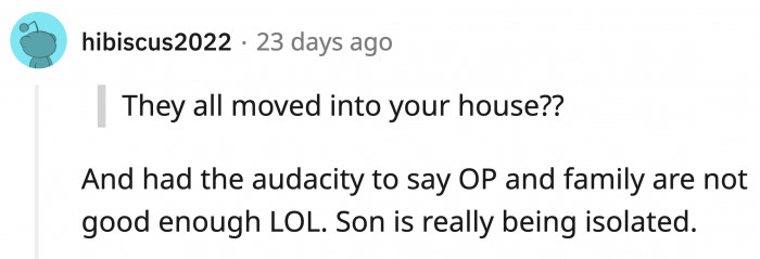 They really could be manipulating him into cutting contact with his support system