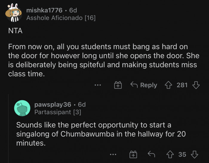 The teacher is deliberately being spiteful.