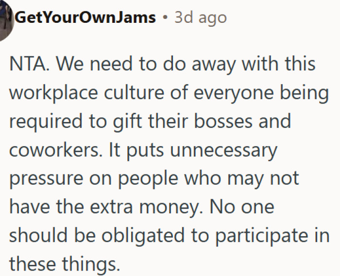Nobody should be forced to spend money on coworkers or bosses
