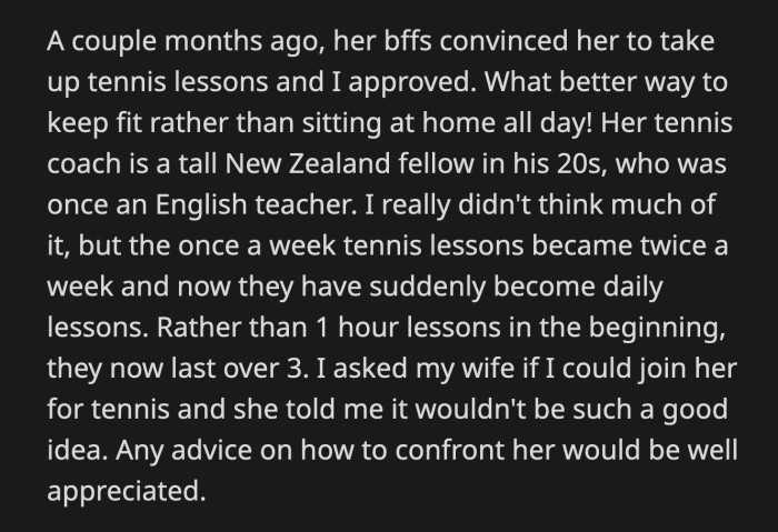 He threatened to divorce her, which she didn't appreciate