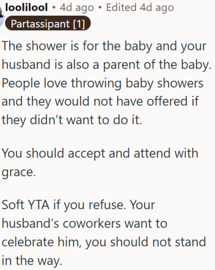 Standing in the way of a baby shower that your husband's coworkers offered is selfish