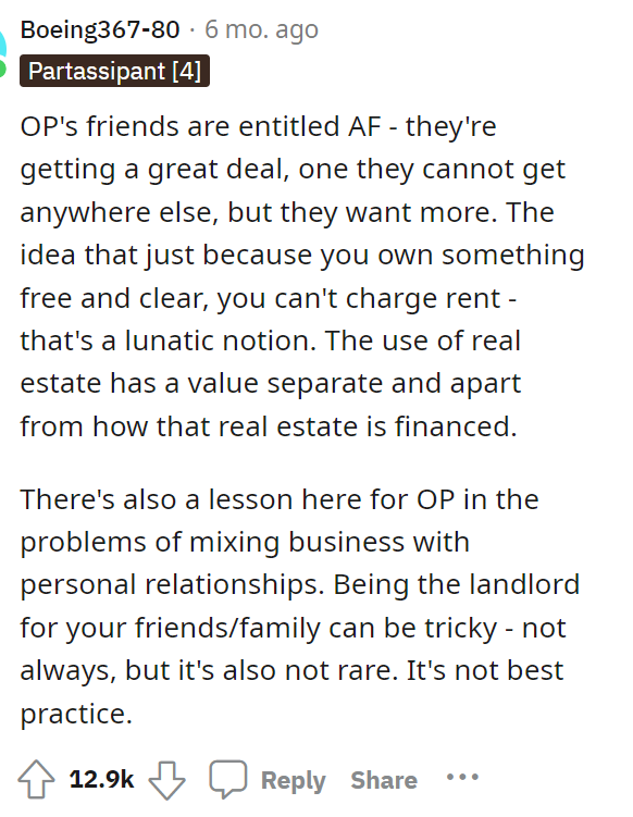 The friends definitely overreacted here, and they were getting an awesome deal, so I'm not sure what the issue was.