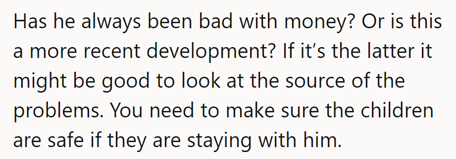 Is he a newbie in financial mishaps or a pro? Time to secure the kids' safety on his adventure!