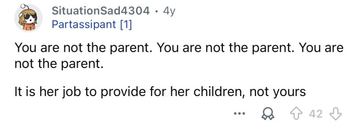 “You are not the parent.”