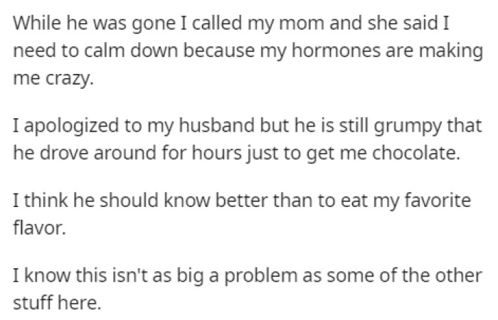 She apologized to her husband, but he was still grumpy from all of that driving