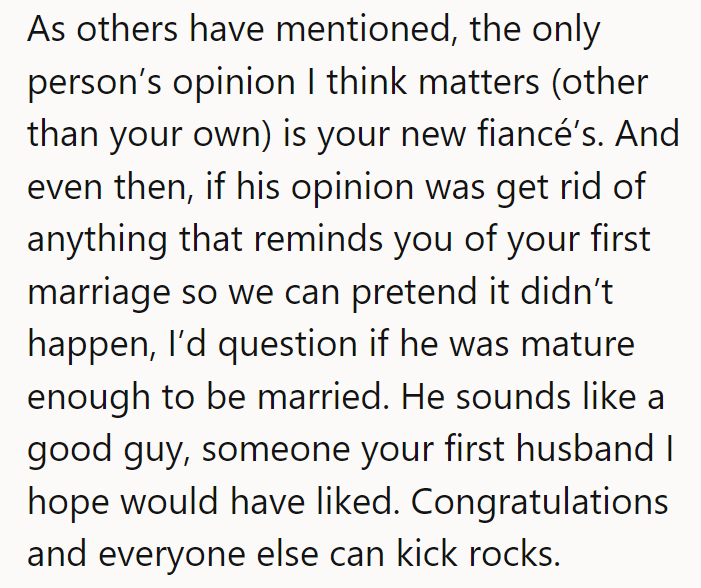 Opinions are like rings: everyone's got one, but only hers and her fiancé's count.