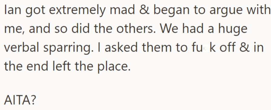 But the group didn't like the OP's joke, and they ended up arguing