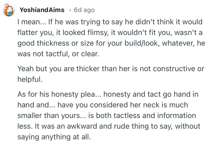 “It was an awkward and rude thing to say, without saying anything at all.”