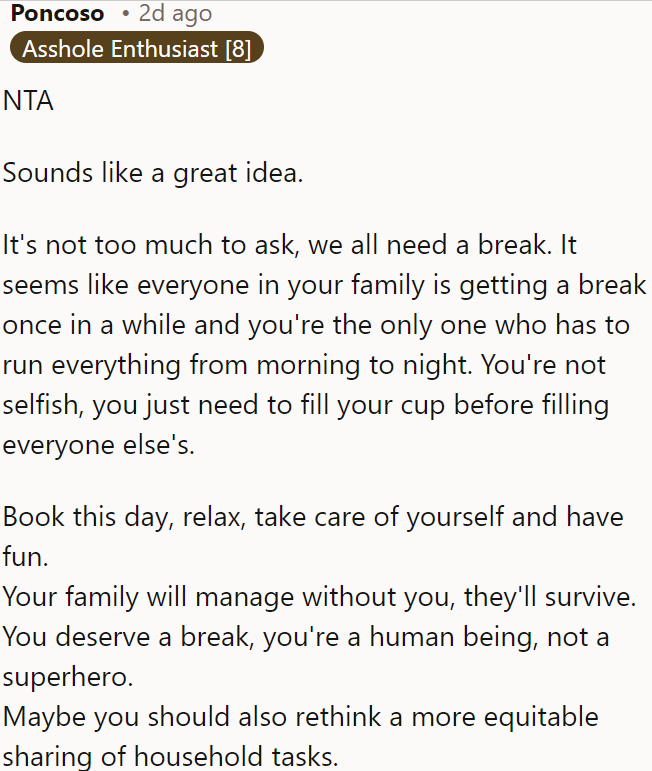 Taking a break is necessary for self-care, and it's reasonable to seek a more equitable distribution of household tasks.
