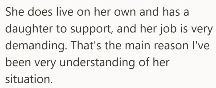 Understanding her situation is exactly why this has gone on for so long.