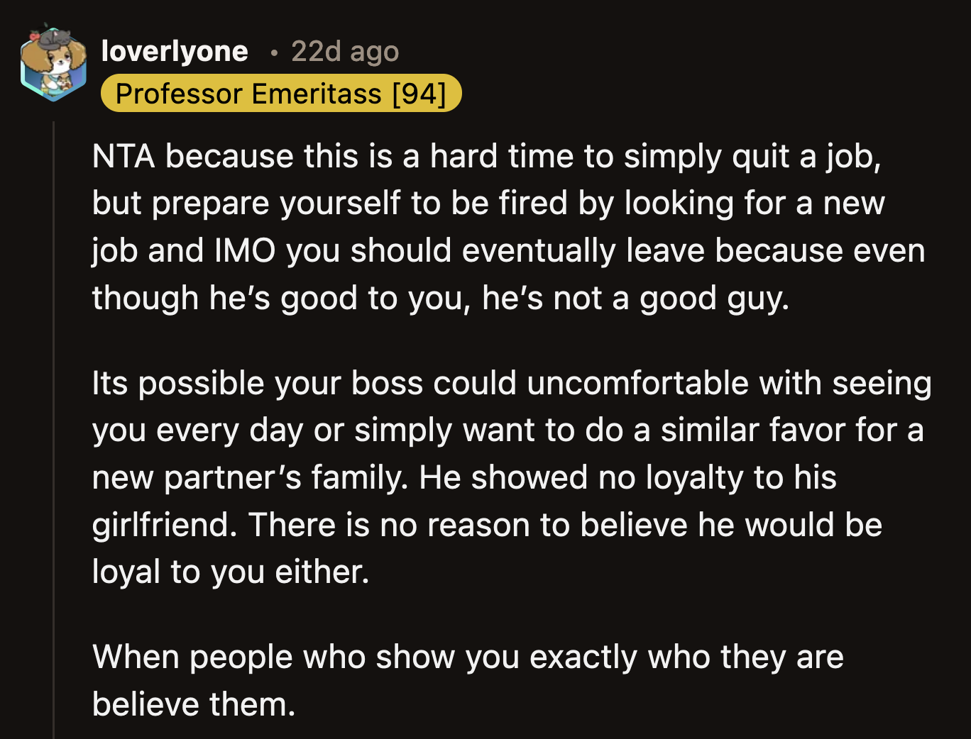 Redditors still advised OP to stay updated with job openings just in case.