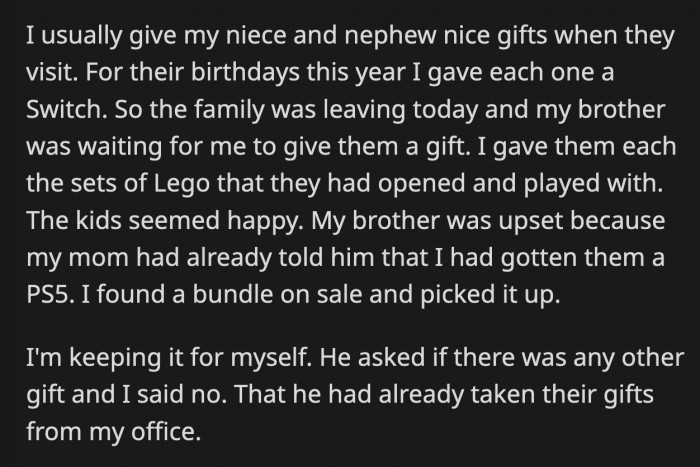 She was planning to give them a PS5 bundle she bought during this visit, but because of what happened, she gifted them the LEGO sets they opened instead. Both kids were perfectly happy with that.