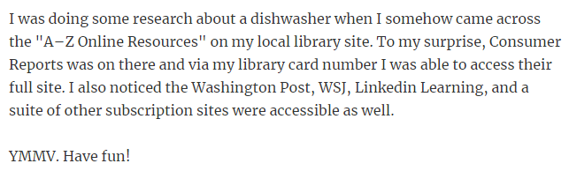 22. Your local library might offer free access to paywalled websites.