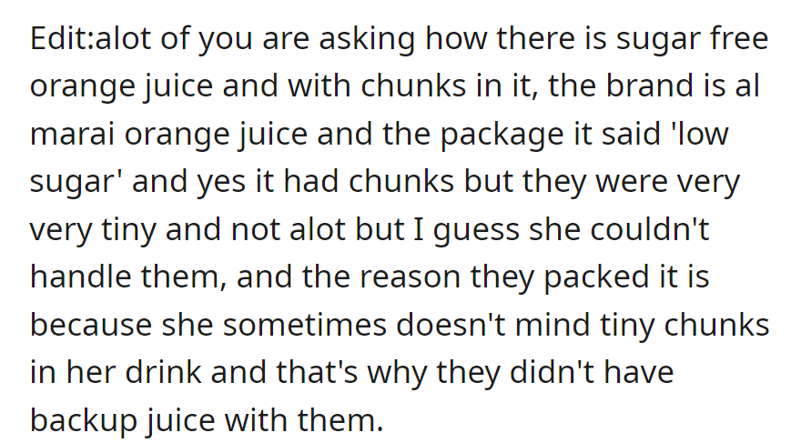 Additional info: sugar-free orange juice with tiny Al Marai chunks triggered the niece's sensory issues; no backup juice was available as she usually doesn't mind such chunks.