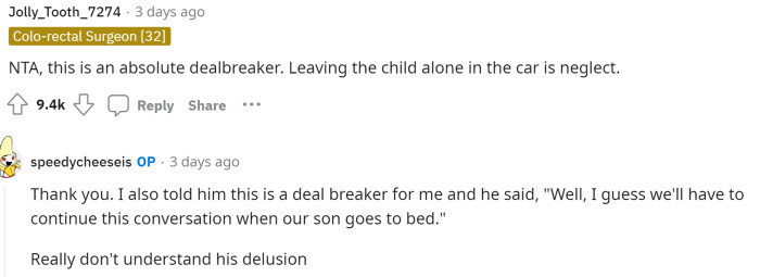 People started out by saying that OP was NTA and that her feelings were completely valid regarding what happened. She mentions in a response that it is a bit of a dealbreaker for her.