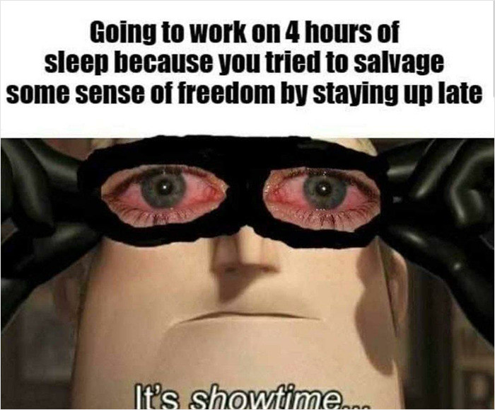 20. The Heroic Saga of a Sleep-Deprived Workday