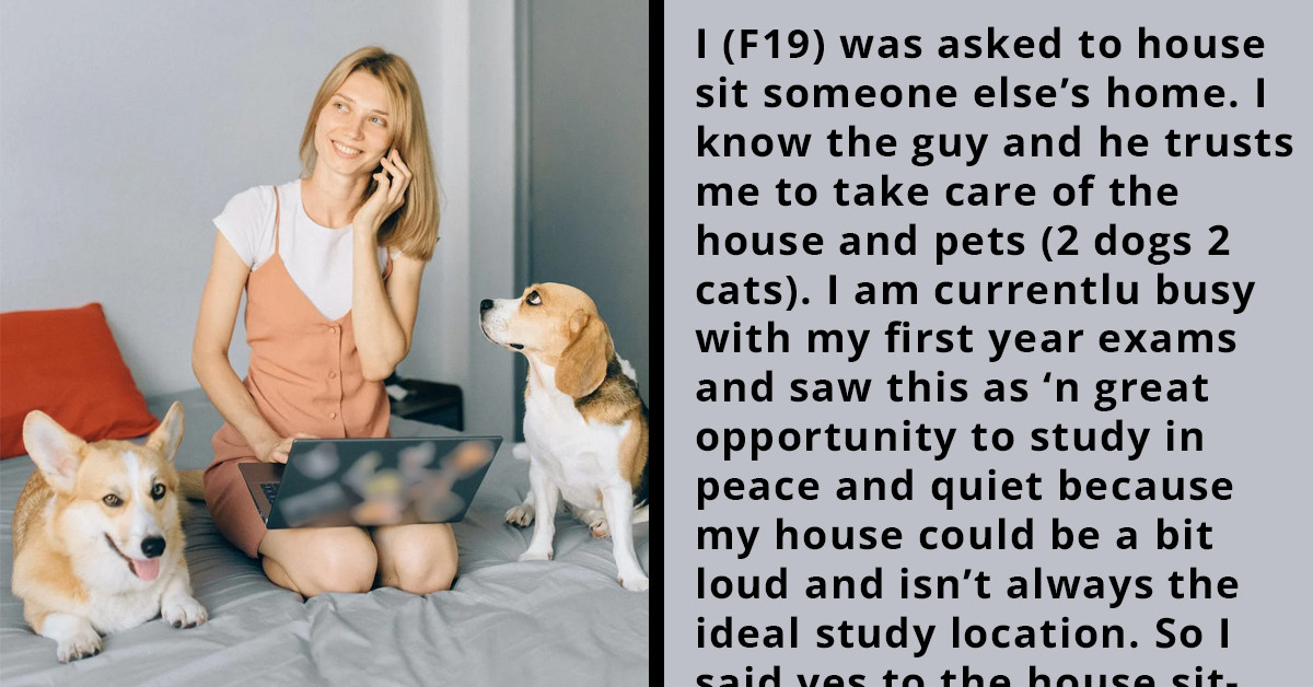 Girl Is House Sitting and Has a Friend Stay Over for Safety Reasons, but He's Since Extended His Welcome, So She's Kicking Him Out