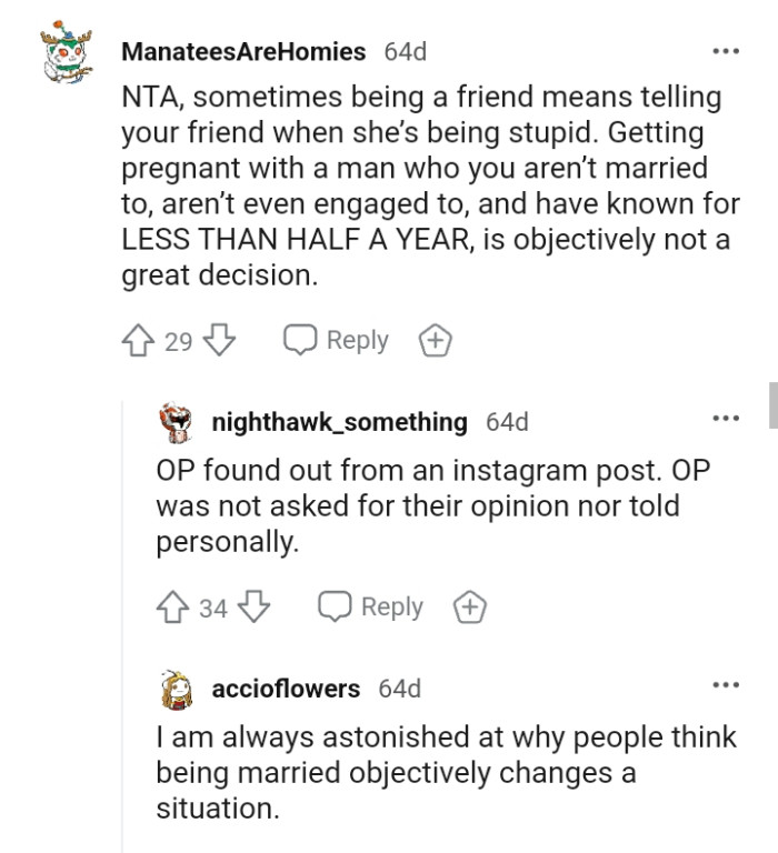 Being a friend means telling your friend when she's being stupid