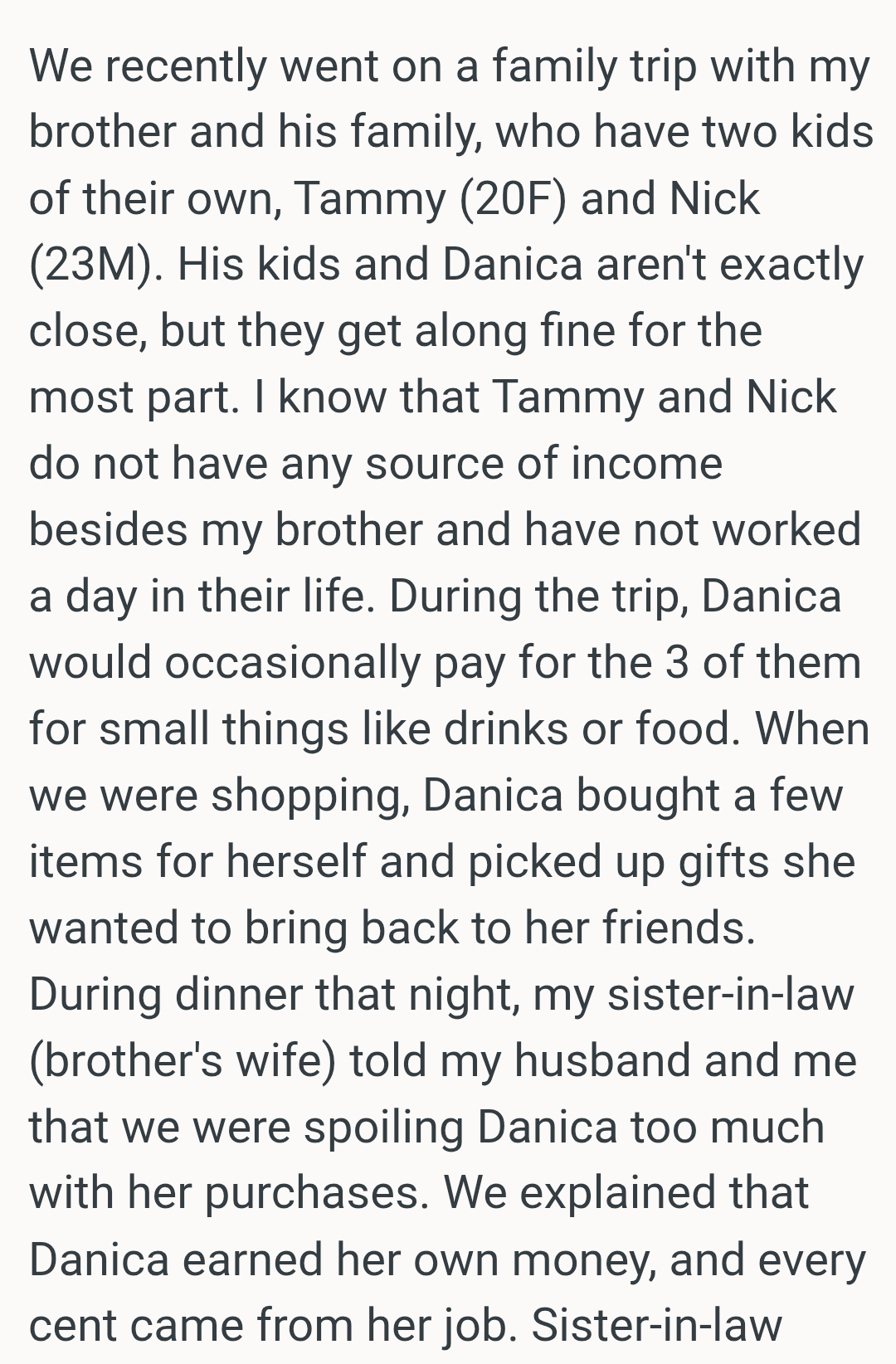 Tammy and Nick do not have any source of income besides OP's brother