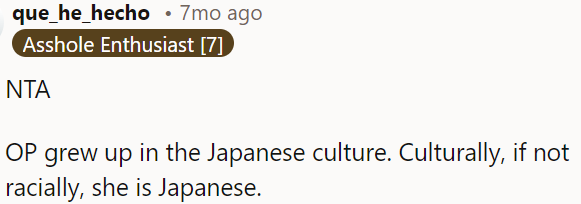 OP's upbringing immersed her in Japanese culture, shaping her identity.