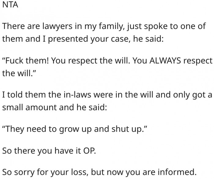 13. Lawyers will advise him to respect his late husband's will.