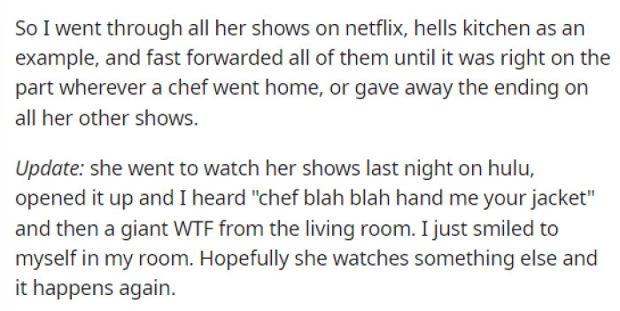 OP's post was pretty short, but they explained the situation and what their revenge idea was as well.