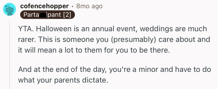 “And at the end of the day, you're a minor and have to do what your parents dictate.”