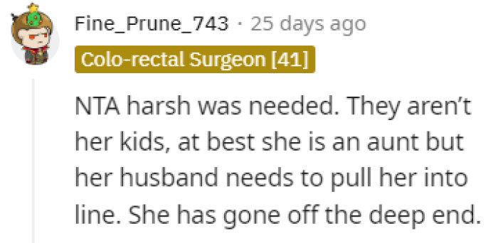 You have to be harsh sometimes