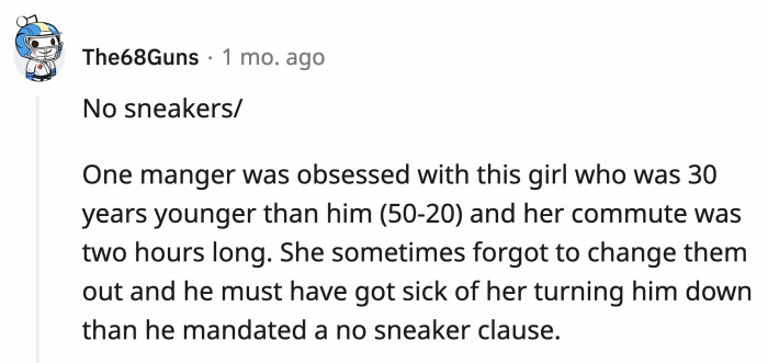 10. Gross manager who needs to be fired or locked up